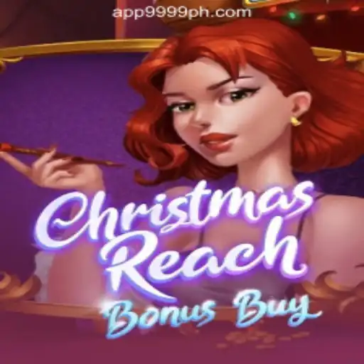 Discover the Thrills of ChristmasReachBonusBuy at 9999PH Online Casino Philippines