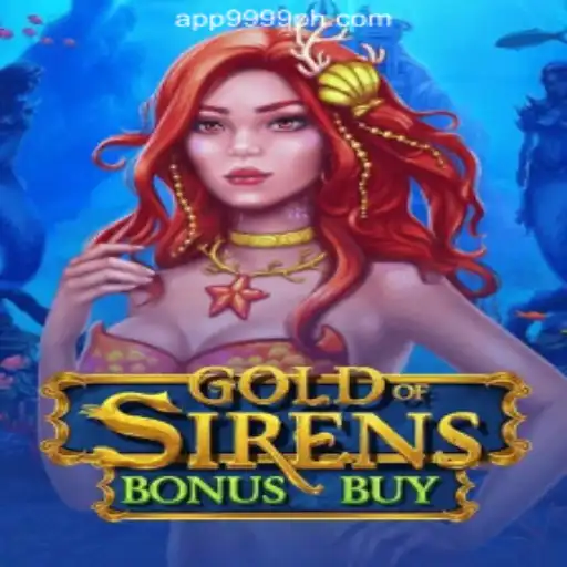 Discover the Allure of GoldofSirensBonusBuy at 9999PH Online Casino Philippines