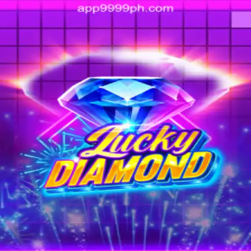 Discover the Thrill of LuckyDiamond at 9999PH Online Casino Philippines