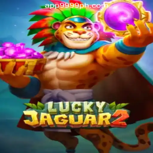 Discover the Exciting World of Luckyjaguar2 at 9999PH Online Casino Philippines
