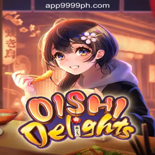 OishiDelights: A Flavorful Adventure in 9999PH Online Casino Philippines