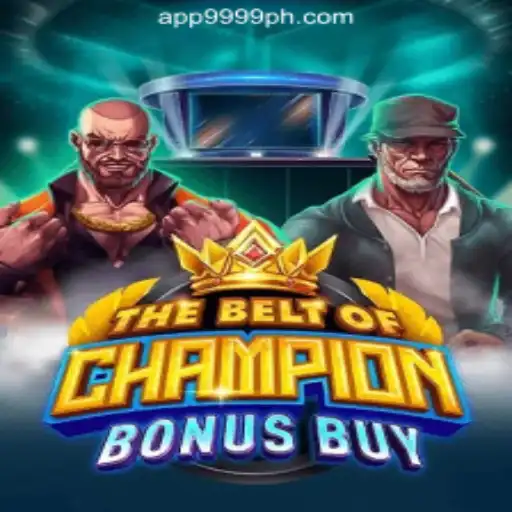 Discover TheBeltOfChampionBonusBuy: A Premier Gaming Experience at 9999PH Online Casino Philippines