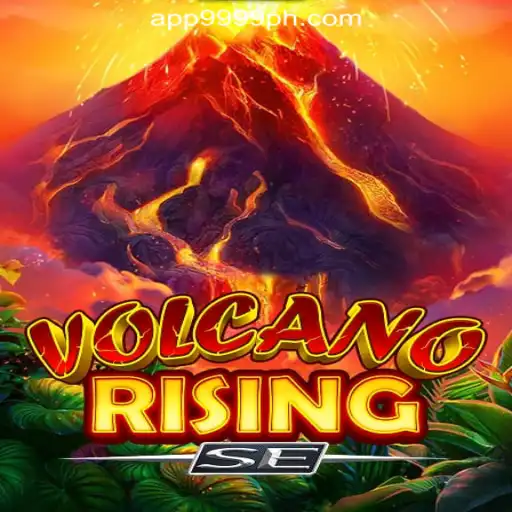 Discover the Excitement of VolcanoRisingSE at 9999PH Online Casino Philippines